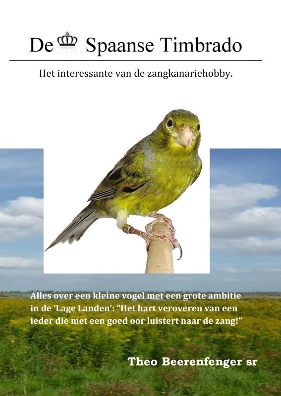 De Spaanse Timbrado – Theo Beerenfenger sr – boek cover