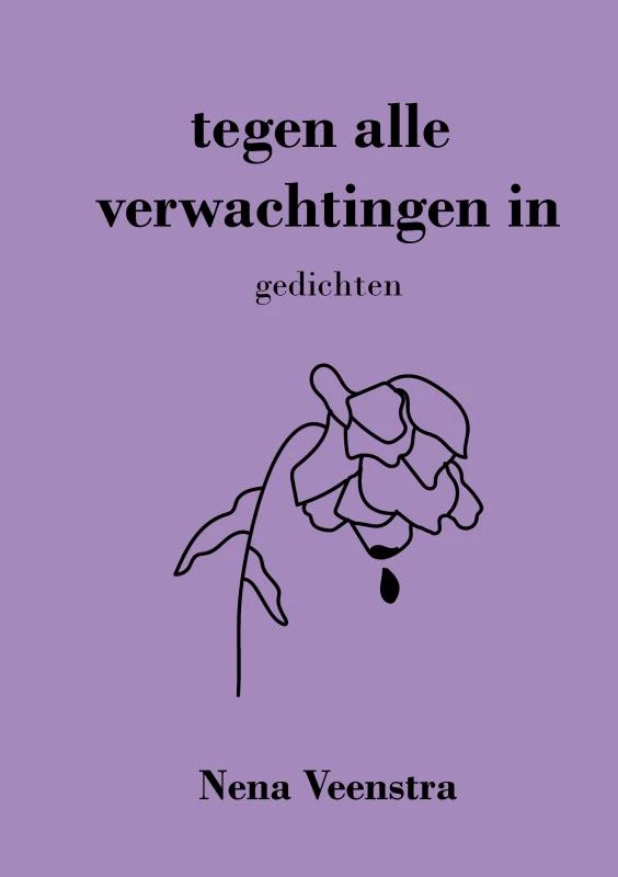 tegen alle verwachtingen in – Nena Veenstra – boek cover
