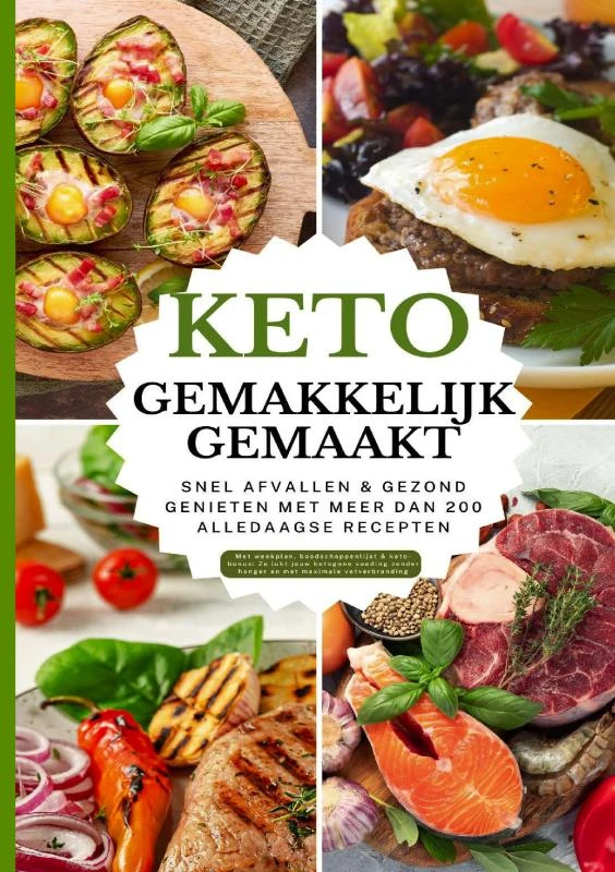 Keto gemakkelijk gemaakt: Het grote keto-kookboek voor beginners ¿ Snel afvallen & gezond genieten met meer dan 100 alledaagse recepten – Tilda Noah – boek cover