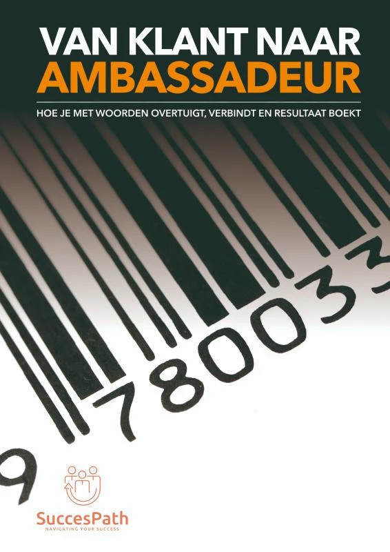 Van klant naar ambassadeur – Andy De Bondt – boek cover