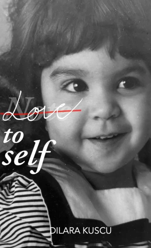 LOVE TO SELF – Dilara Kuscu – boek cover