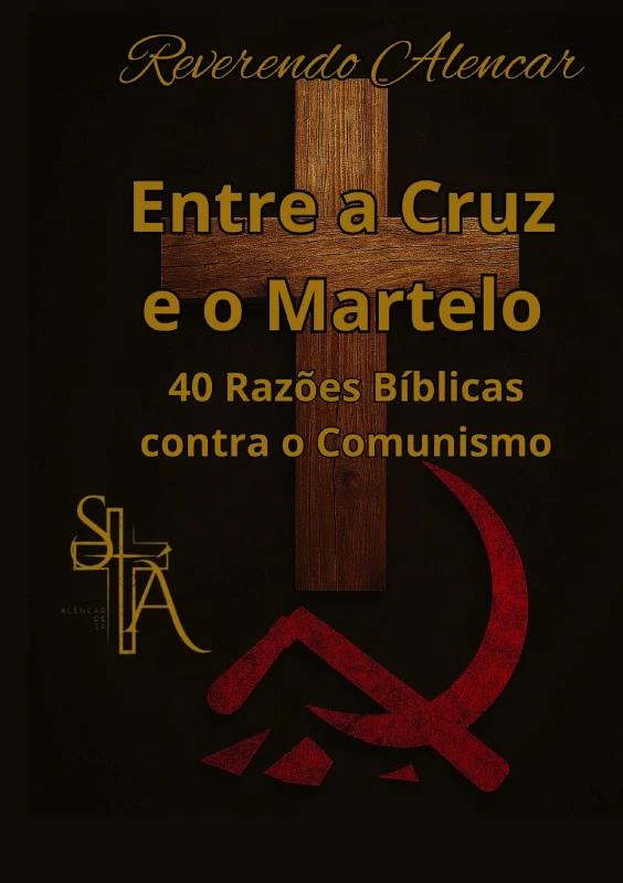 Entre a Cruz e o Martelo – Adavilton Alencar – boek cover