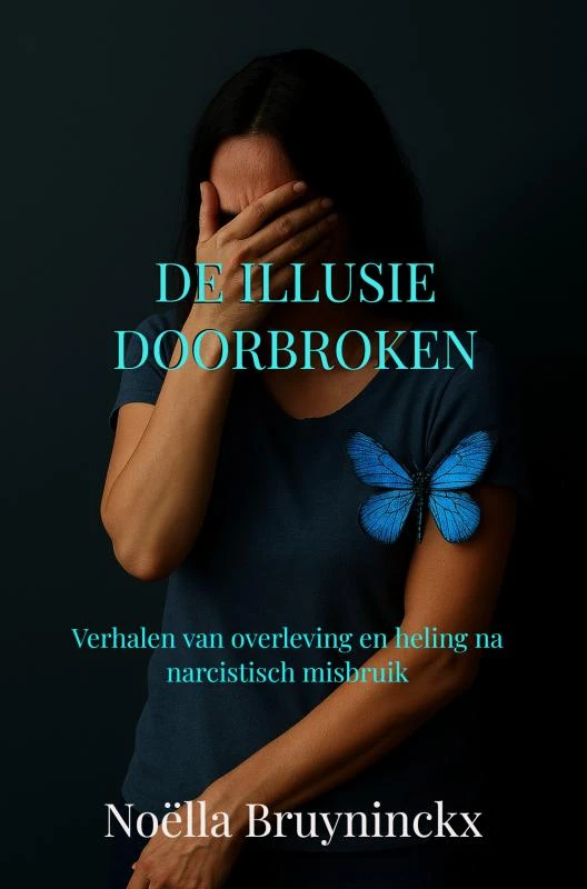 De illusie doorbroken – Noëlla Bruyninckx – boek cover