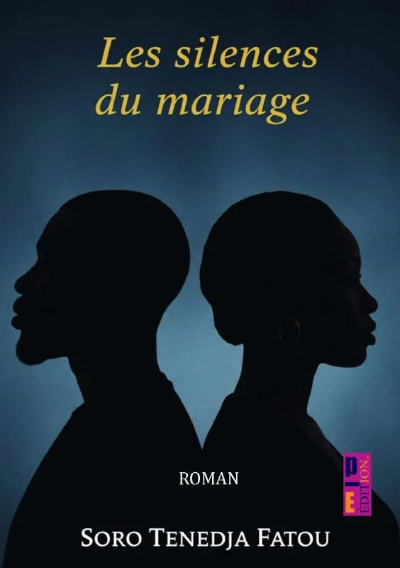 Les silences du mariage – Soro Tenedja Fatou – boek cover