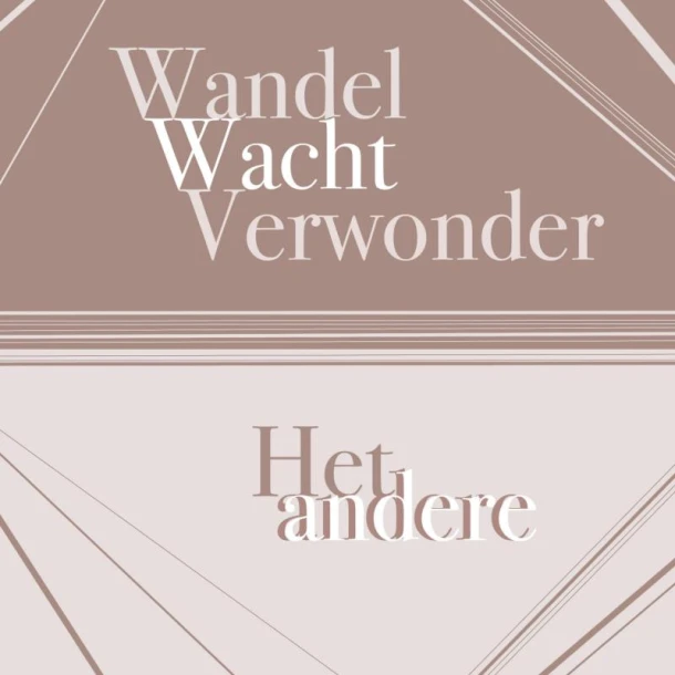 Wandel Wacht Verwonder Het andere andere – Paul Bastiaans – boek cover