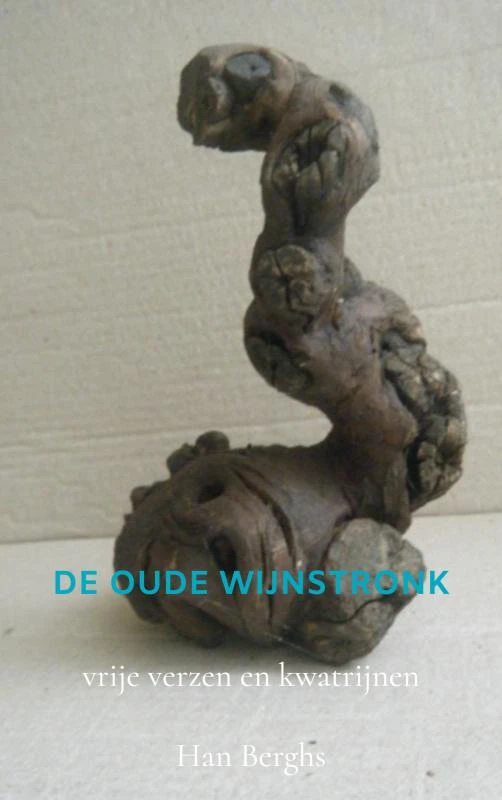 DE OUDE WIJNSTRONK – Han Berghs – boek cover