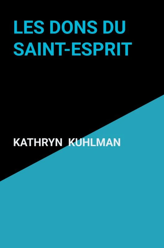 Les dons du Saint-Esprit – Kathryn Kuhlman – boek cover