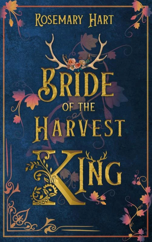 Bride of the Harvest King – Rosemary Hart – boek cover