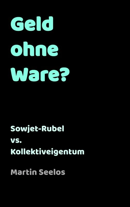 Geld ohne Ware? – Martin Seelos – boek cover