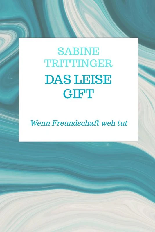 Das leise Gift – Sabine Trittinger – boek cover