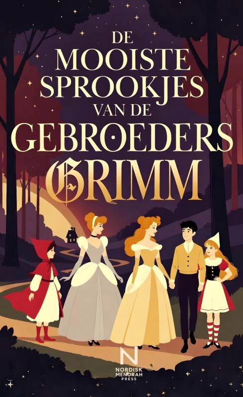 De Mooiste Sprookjes van de Gebroeders Grimm – Jacob & Wilhelm Grimm – boek cover