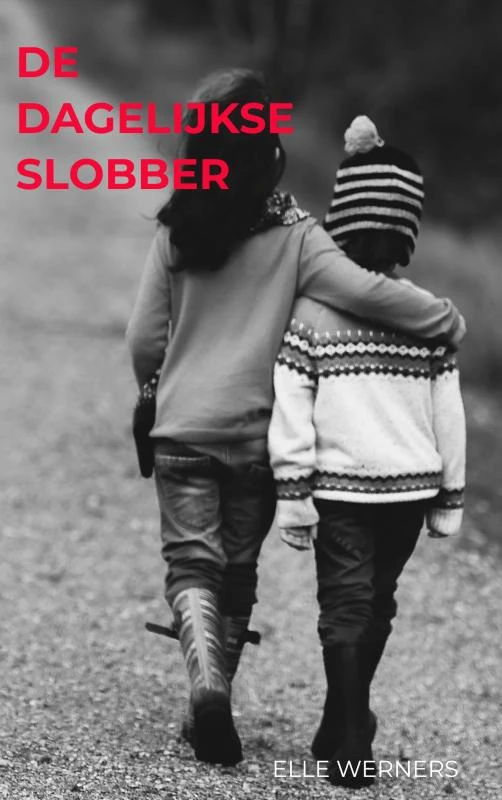DE DAGELIJKSE SLOBBER – boek cover