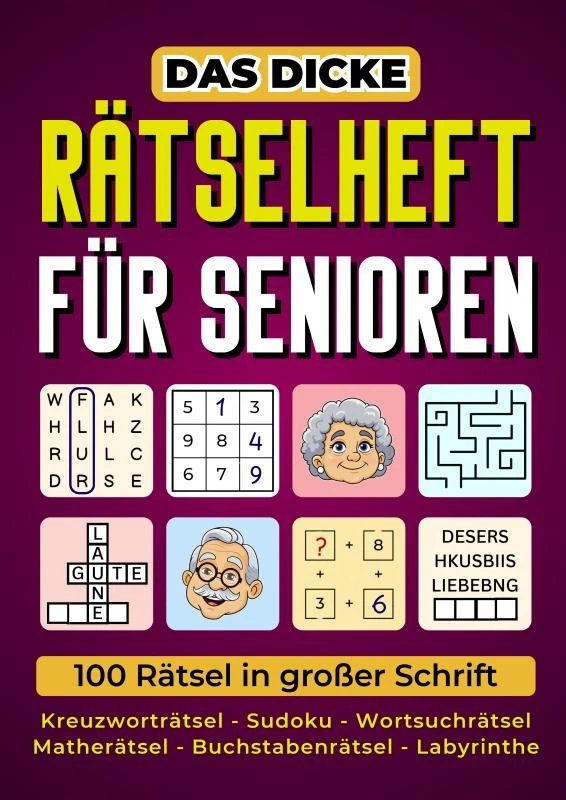 Das dicke Rätselheft für Senioren - 100 Rätsel in großer Schrift – Seniorensache Verlag – boek cover