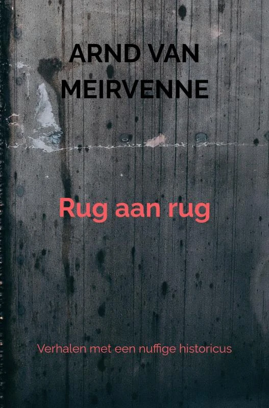 Rug aan rug – Arnd Van Meirvenne – boek cover