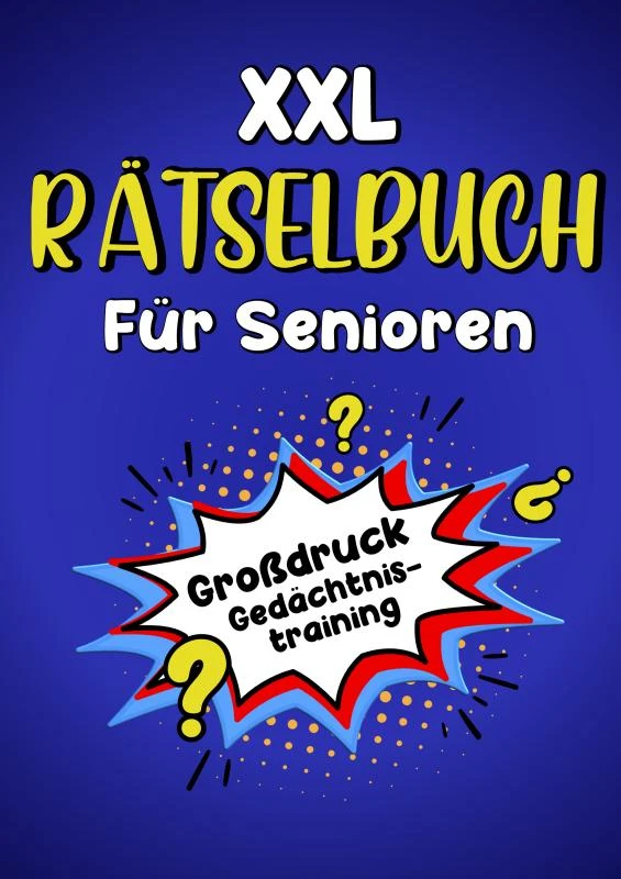 XXL Rätselbuch für Senioren - Großdruck Gedächtnistraining – Blaukirsch Verlag – boek cover