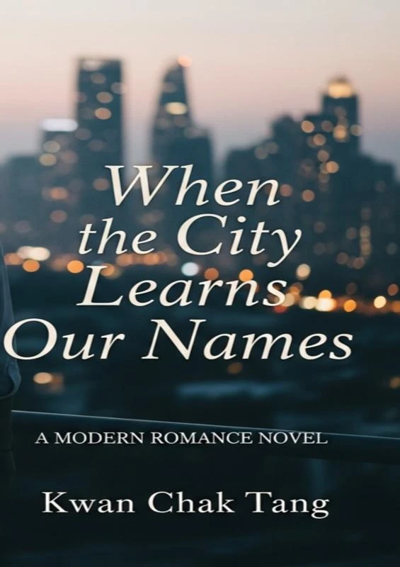 When the City Learns Our Names – Kwan Chak Tang – boek cover