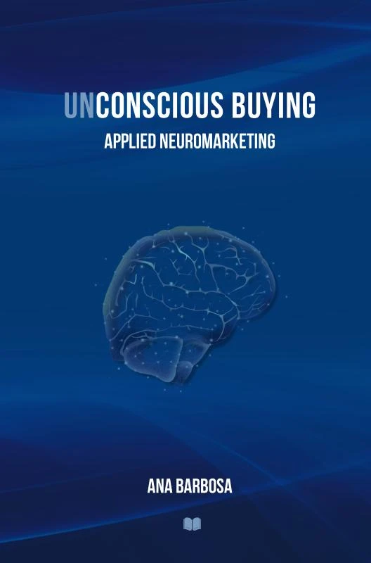UNCONSCIOUS BUYING – Ana Barbosa – boek cover