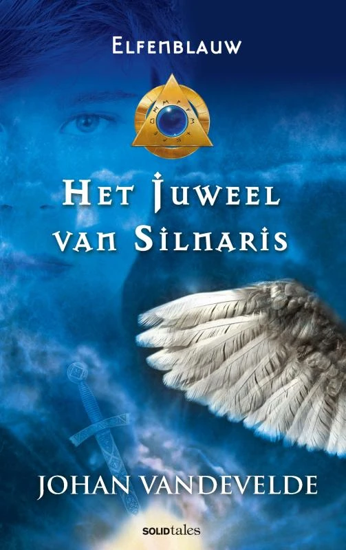 Elfenblauw: Het juweel van Silnaris – Johan Vandevelde – boek cover