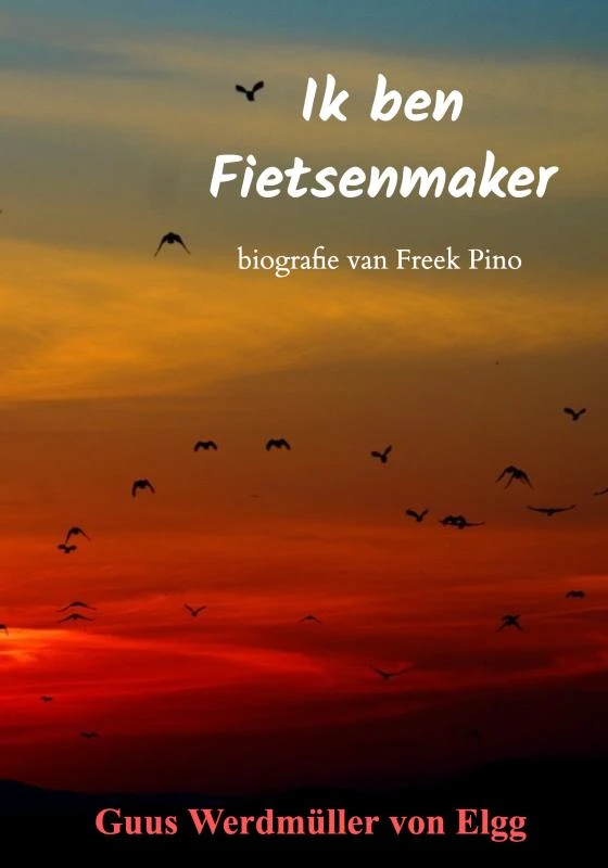 Ik ben Fietsenmaker – Guus Werdmüller von Elgg – boek cover