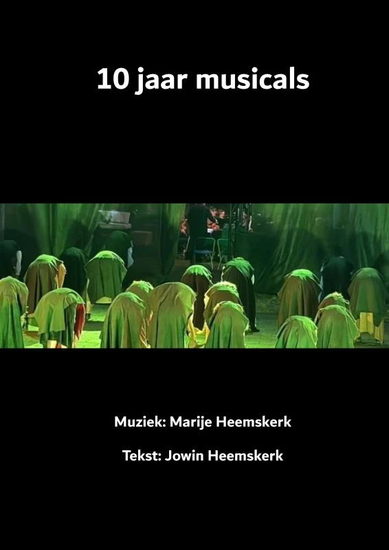 10 jaar musicals – Jowin Heemskerk & Marije Heemskerk – boek cover