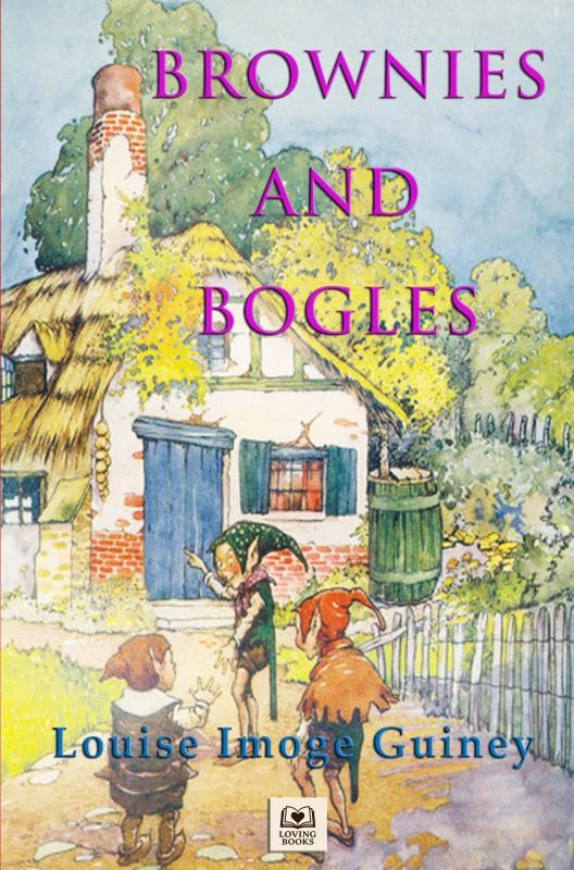 Brownies and Bogles – Louise Imogen Guiney – boek cover