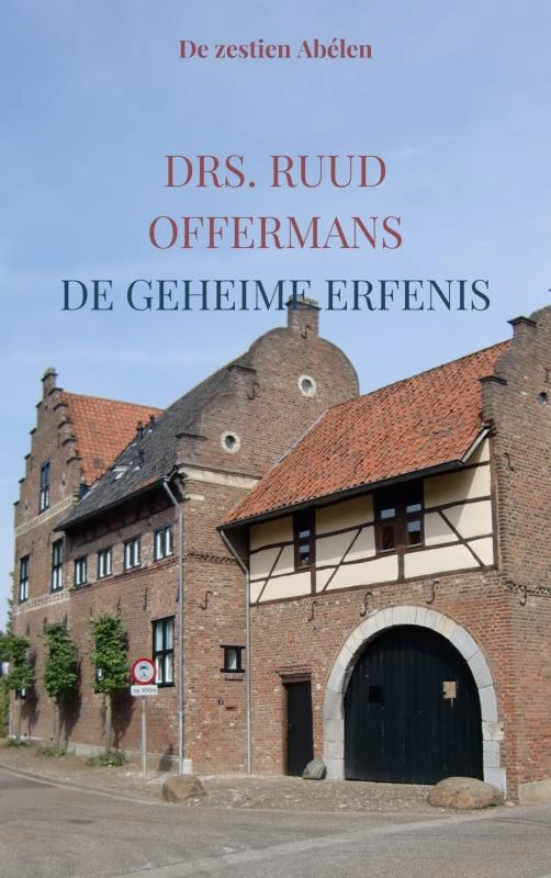 De geheime erfenis – drs. Ruud Offermans – boek cover