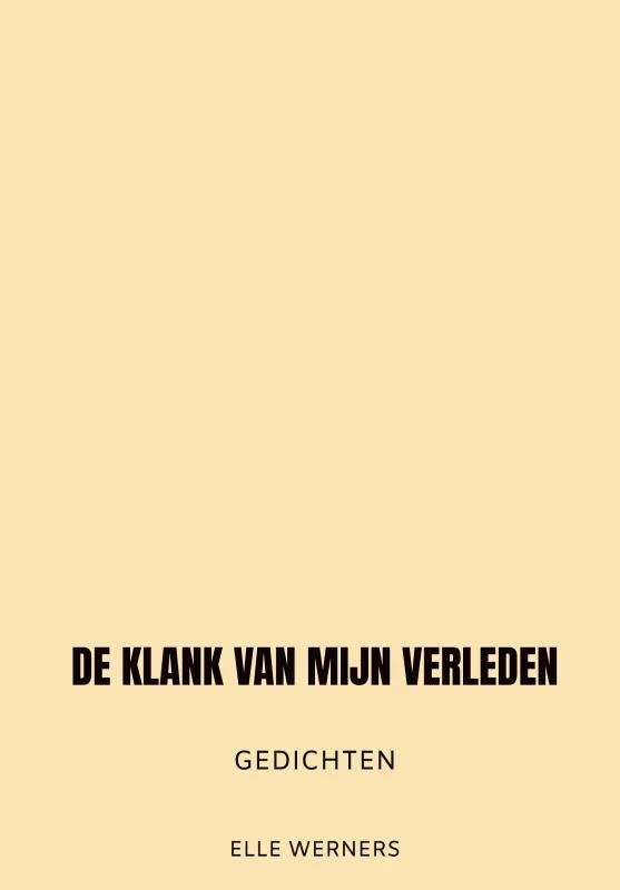 DE KLANK VAN MIJN VERLEDEN – boek cover