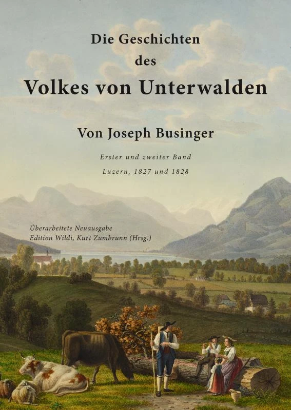 Die Geschichten des Volkes von Unterwalden – Joseph Businger – boek cover