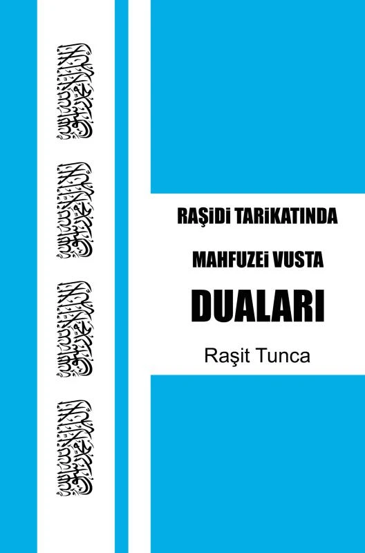 Mahfuzei Vusta Dualar¿ – Ra¿it Tunca – boek cover