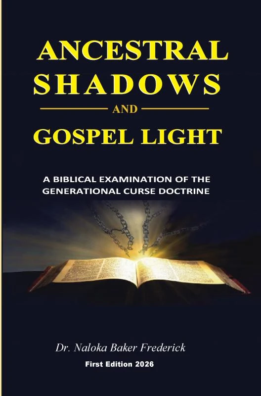 ANCESTRAL SHADOWS AND GOSPEL LIGHT – Dr. Naloka BAKER FREDERICK – boek cover