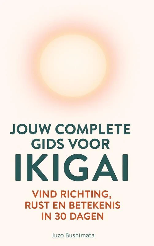 JOUW COMPLETE GIDS VOOR IKIGAI – Juzo Bushimata – boek cover
