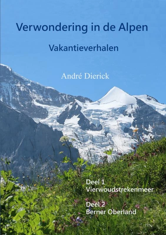 Verwondering in de Alpen – André Dierick – boek cover