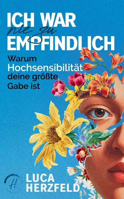 Ich war nie zu empfindlich – Luca Herzfeld – boek cover
