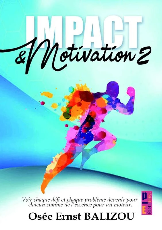Impact & Motivation – Osée Ernst Balizou – boek cover
