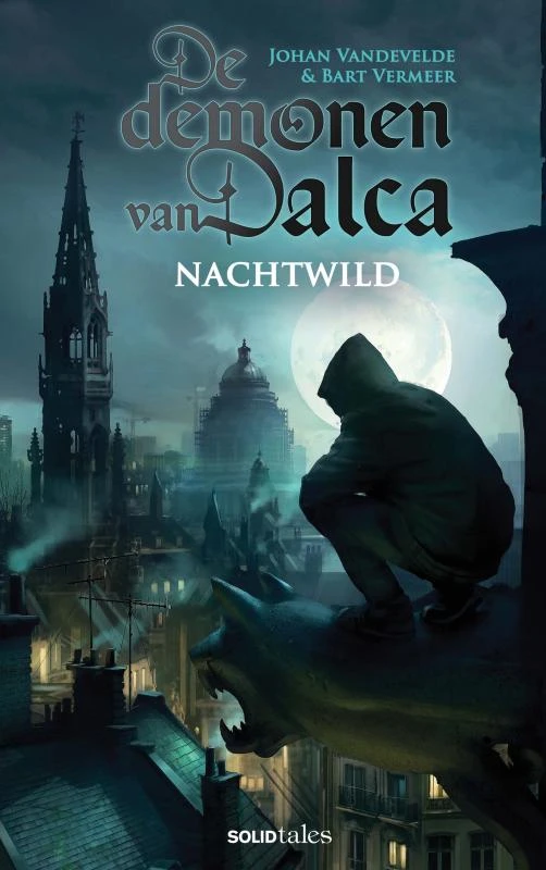 De demonen van Dalca 1: Nachtwild – Johan Vandevelde – boek cover