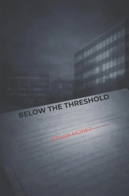 Below the threshold – Ethan Moret – boek cover