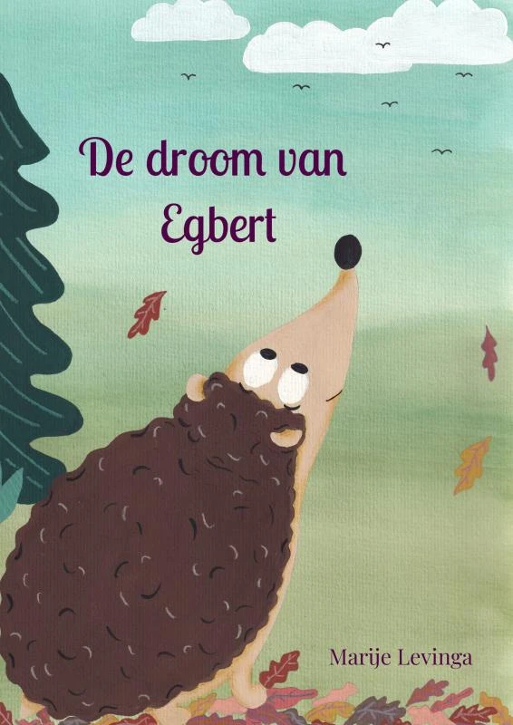 De droom van Egbert – Marije Levinga – boek cover