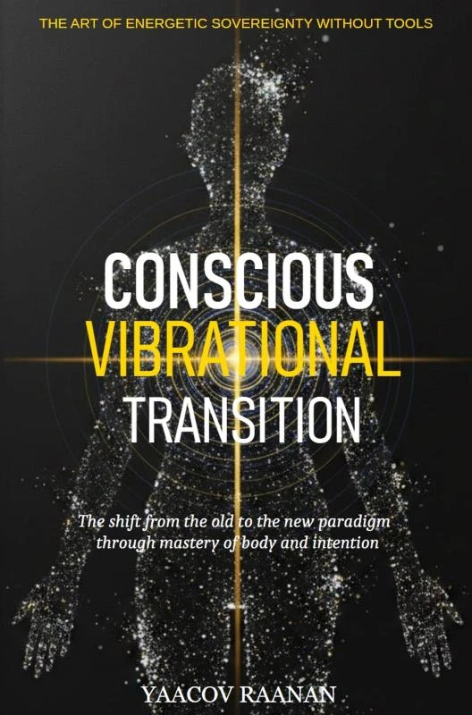 Conscious Vibrational Transition – Yaacov Raanan – boek cover