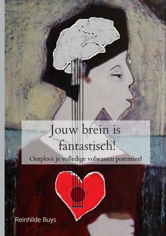 Jouw brein is fantastisch! – Reinhilde Buys – boek cover