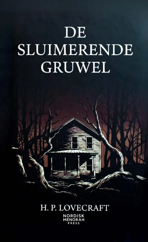 De Sluimerende Gruwel – Howard Phillips Lovecraft – boek cover