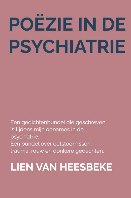 Poëzie in de psychiatrie – Lien Van Heesbeke – boek cover