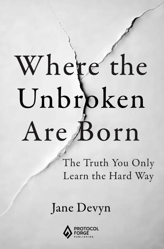 Where the Unbroken Are Born – Jane Devyn – boek cover