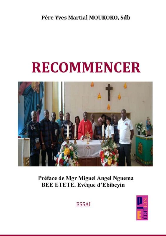 Recommencer – Père Yves Martial MOUKOKO – boek cover