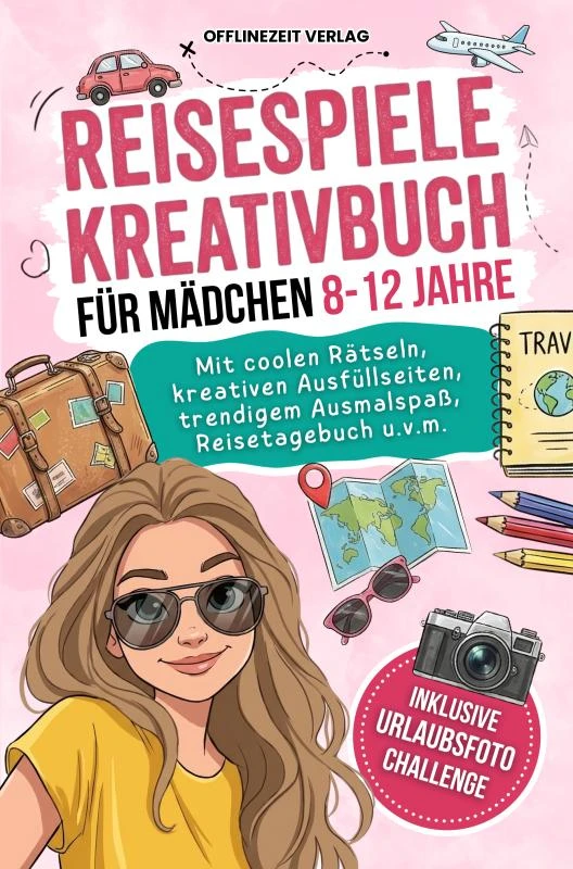 Reisespiele Kreativbuch für Mädchen 8-12 Jahre – Offlinezeit Verlag – boek cover