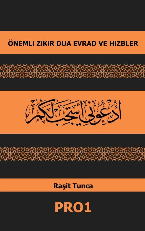 ÖNEMLi ZiKiR DUA EVRAD VE HiZBLER – Ra¿it Tunca – boek cover