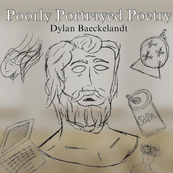 Poorly Portrayed Poetry – Dylan Baeckelandt – boek cover