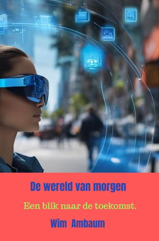 De wereld van morgen – Wim Ambaum – boek cover