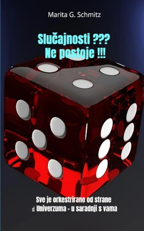 Slu¿ajnosti ??? Ne postoje !!! – Marita G. Schmitz – boek cover