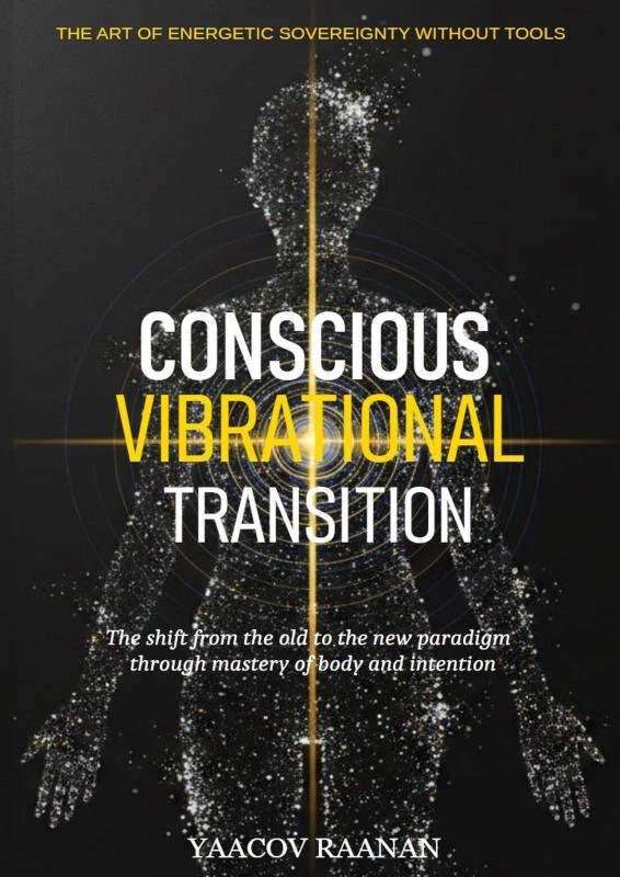 Conscious Vibrational Transition – Yaacov Raanan – boek cover