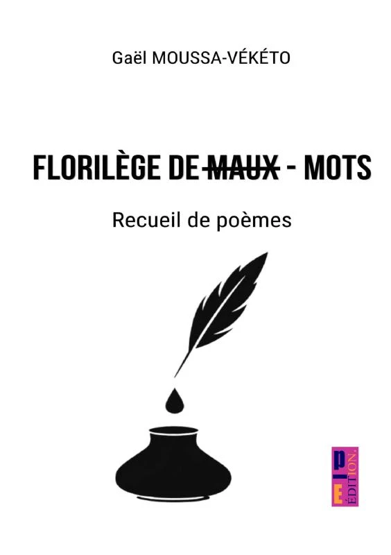 Florilège de maux-mots – Gaël Moussa- Vékéto – boek cover